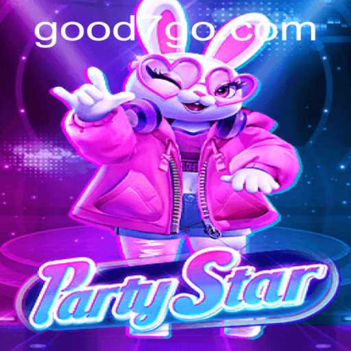 Explore the Exciting World of PartyStar with Good7.bet